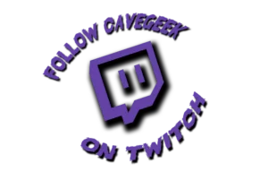 Follow CaveGeek on Twitch